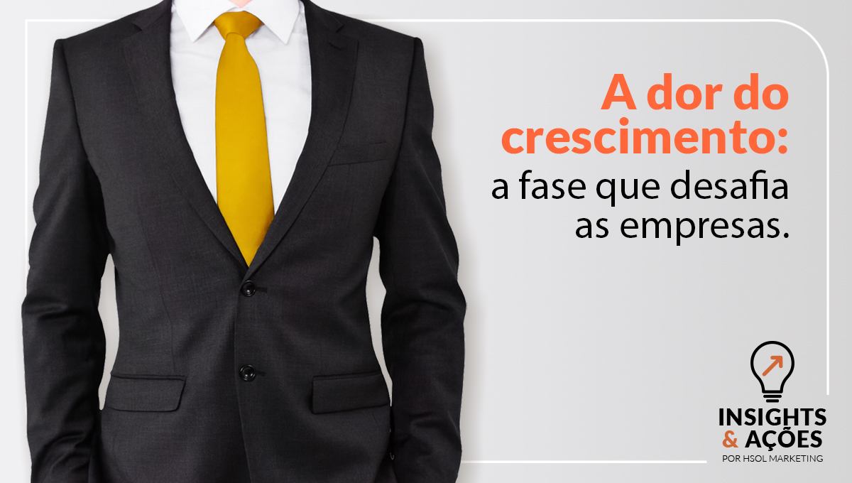 A Dor do Crescimento das Empresas e seus impactos na cultura, nas pessoas e no desenvolvimento