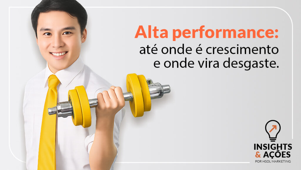 Alta performance sustentável: até onde é crescimento e onde vira desgaste
