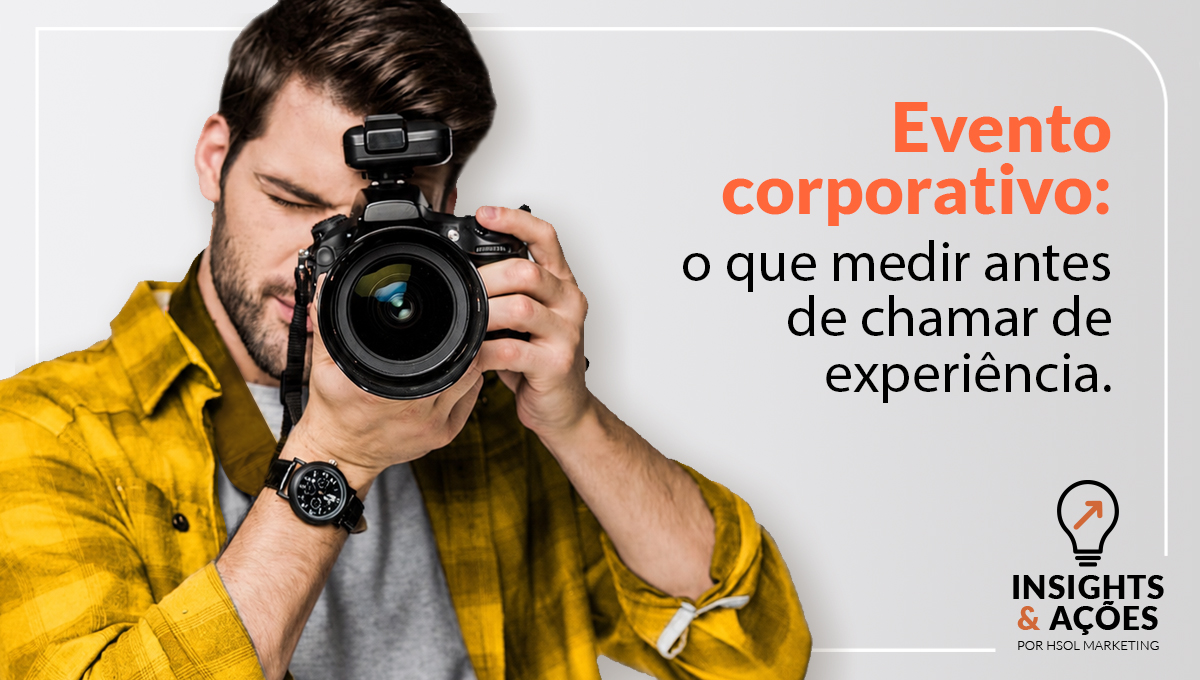 Imagem relacionada à mensuração de eventos corporativos, live marketing, convenções e ativações.